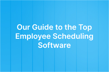 6 Best-Rated Employee Scheduling Software for 2026