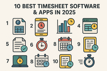 10 Best Timesheet Software & Apps in 2025 (for Freelancers, SMBs, and Enterprises)