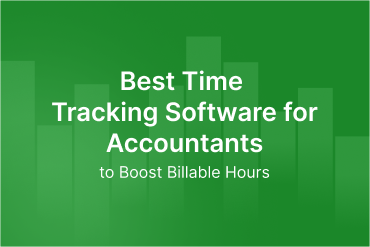 10 Best Time Tracking Software for Accountants to Boost Billable Hours