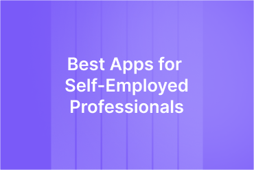 Best Apps for Self-Employed Professionals in 2026