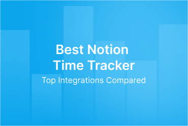 Best Notion Time Tracker 2025: 5 Integrations Compared