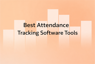 Best Attendance Tracking Software Tools (Free & Paid 2026)