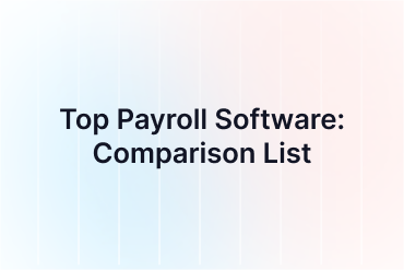 Top 6 Payroll Software for 2026: Comparison List