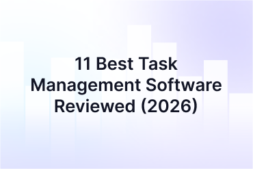 11 Best Task Management Software for Agencies (2026)