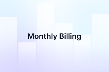 Monthly Billing